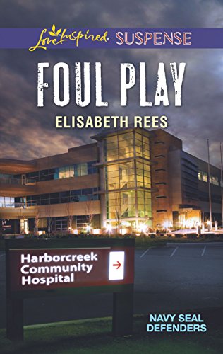 Foul Play (Navy SEAL Defenders, 2)