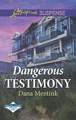 Dangerous Testimony (Pacific Coast Private Eyes)