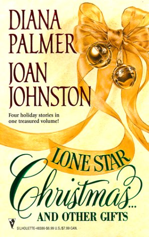 Lone Star Christmas ... And Other Gifts