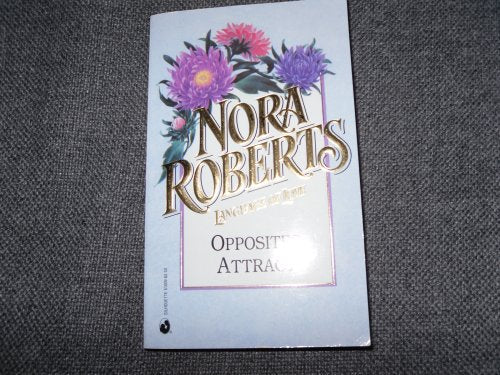 Opposites Attract (Silhouette Language of Love #9)