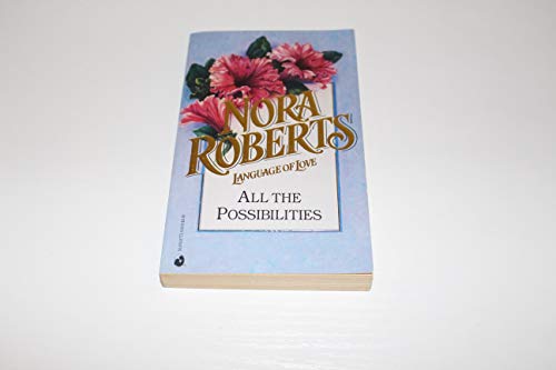 All the Possibilities (Silhouette Language of Love #15)