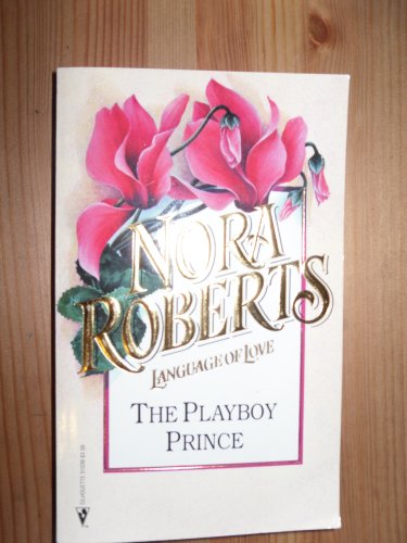Playboy Prince (Language of Love, No. 39)