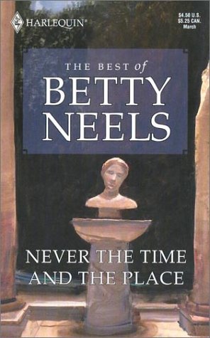 Never the Time and the Place