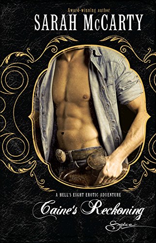 Caine's Reckoning (Hell's Eight, 1)