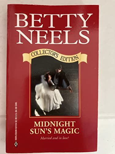 Midnight Sun's Magic (Betty Neels Collector's Edition)