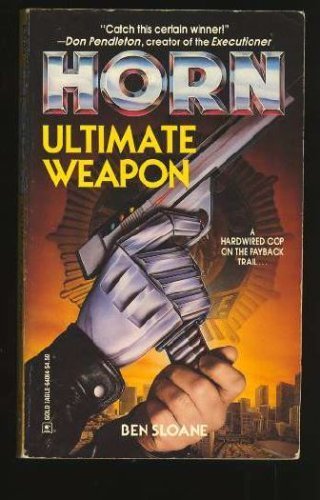 Ultimate Weapon (Horn #4)