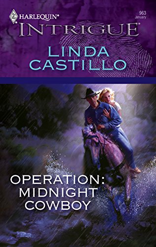 Operation: Midnight Cowboy (Harlequin Intrigue Series)