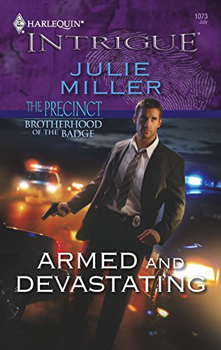 Armed and Devastating (The Precinct: Brotherhood of the Badge)