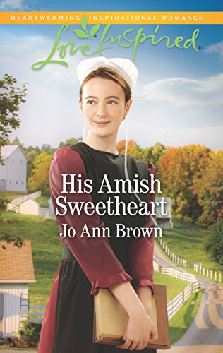 His Amish Sweetheart (Amish Hearts, 3)