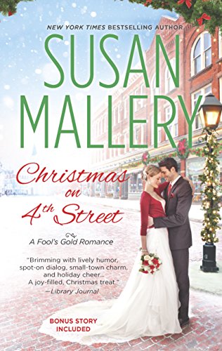 Christmas on 4th Street: Yours for Christmas (Fool's Gold, Book 14)