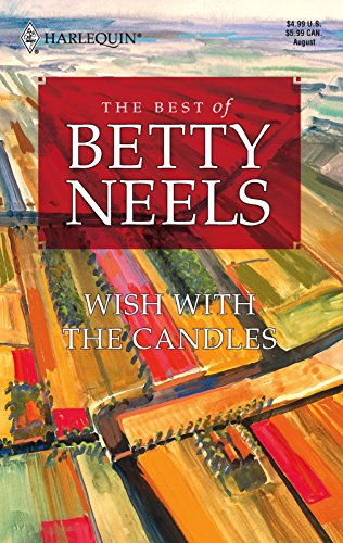 Wish with the Candles (The Best Of Betty Neels)