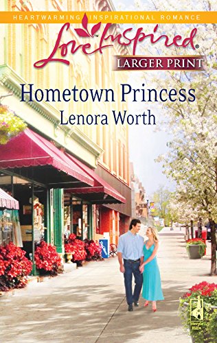Hometown Princess (Love Inspired Large Print)