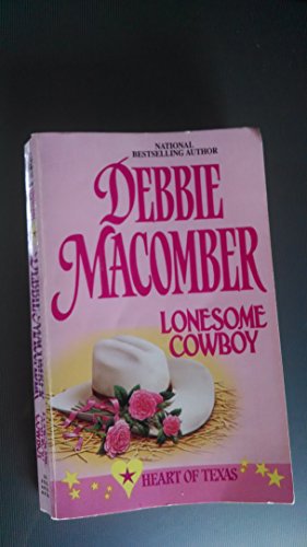 Lonesome Cowboy (Heart Of Texas, No. 1)