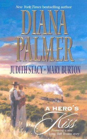 A Hero's Kiss: The Founding Father/Wild West Wager/Snow Maiden