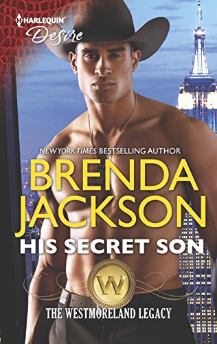 His Secret Son: A Surprise Pregnancy Western Romance (The Westmoreland Legacy, 2)