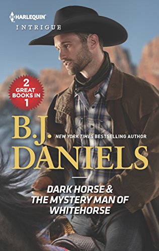 Dark Horse & The Mystery Man of Whitehorse: An Anthology (Harlequin Intrigue: Whitehorse, Montana: The McGraw Kidnapping)