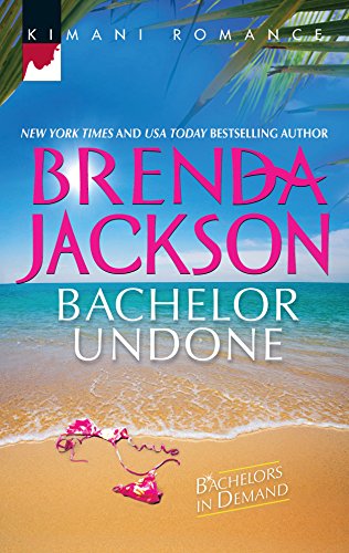 Bachelor Undone (Bachelors in Demand)