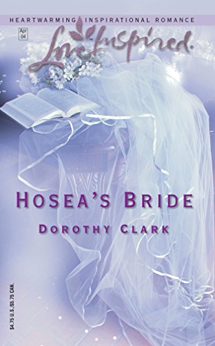 Hosea's Bride (Love Inspired #250)