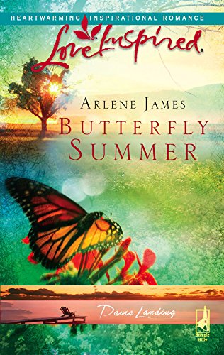 Butterfly Summer (Davis Landing, Book 1) (Love Inspired #356)