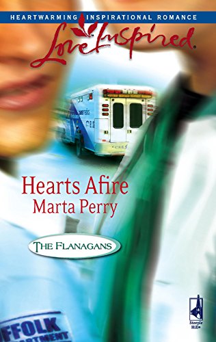 Hearts Afire (The Flanagans, Book 5) (Love Inspired #380)