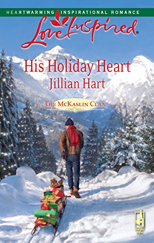 His Holiday Heart (The McKaslin Clan: Series 3, Book 8) ( Love Inspired #467)