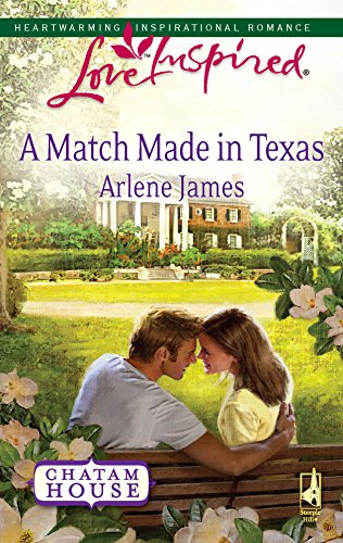 A Match Made in Texas (Chatam House, 2)