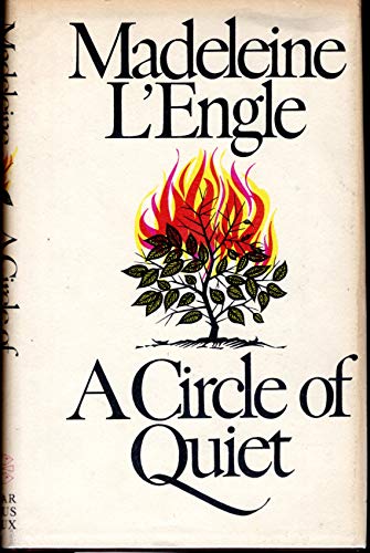 A Circle of Quiet