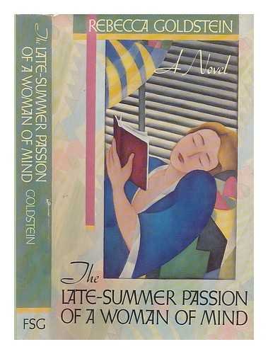 Late Summer Passion of a Woman of Mind