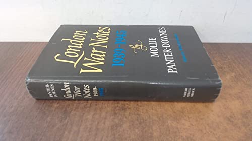 London War Notes, 1939-1945