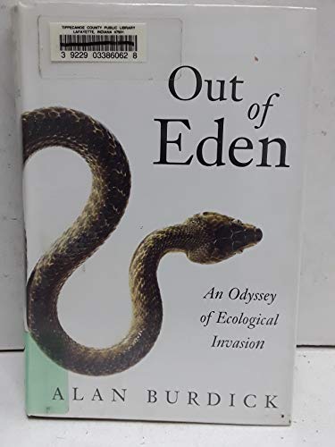 Out of Eden: An Odyssey of Ecological Invasion