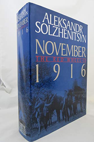 November 1916 (The Red Wheel II)