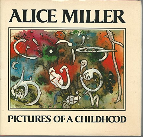 Pictures of a Childhood: Sixty-Six Watercolors and an Essay