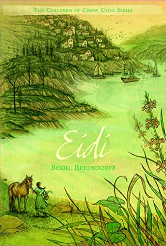 Eidi: The Children of Crow Cove (The Children of Crow Cove Series)