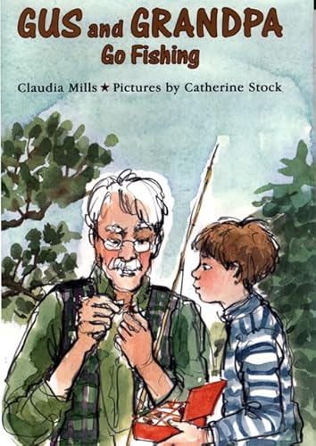 Gus and Grandpa Go Fishing