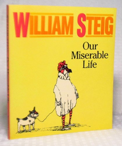 Our Miserable Life