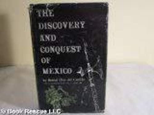 Discovery and Conquest of Mexico