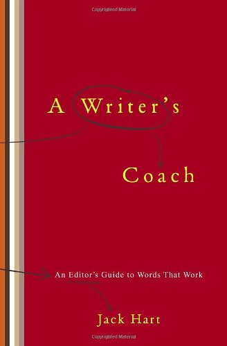 A Writer's Coach: An Editor's Guide to Words That Work