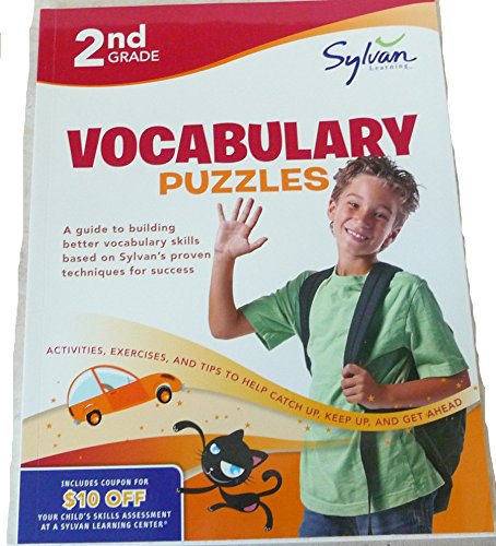 2nd Grade Vocabulary Puzzles: A Guide to Building Better Vocabulary Skills Based on Sylvan's Proven Techniques for Success