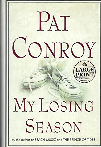 My Losing Season: The Point Guard's Way to Knowledge (Random House Large Print)