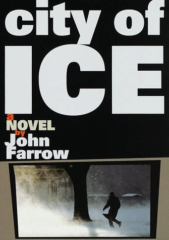 City of Ice: A Novel