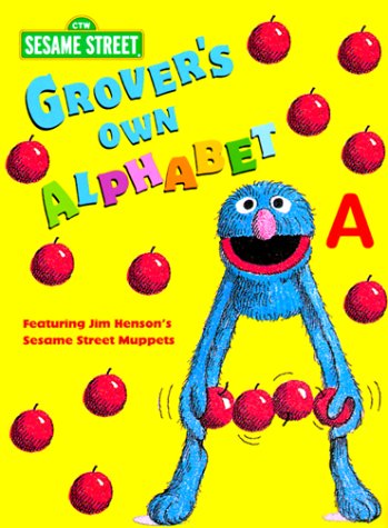 Grover's Own Alphabet (Big Bird's Favorites Brd Bks)