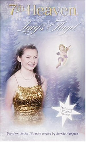 Lucy's Angel (7th Heaven(TM))