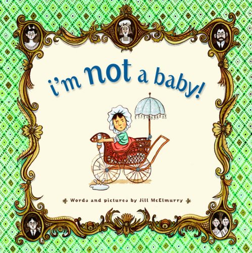 I'm Not a Baby