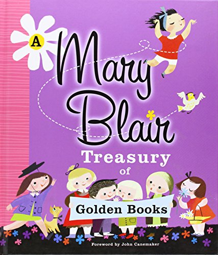 A Mary Blair Treasury of Golden Books