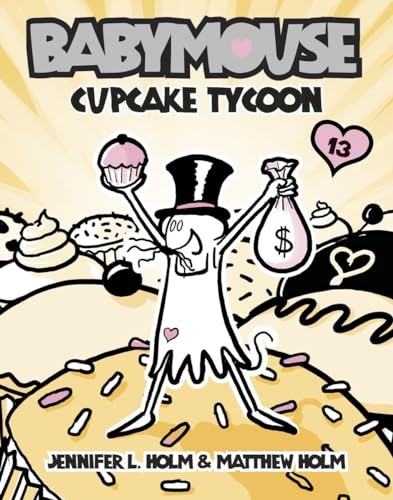 Babymouse #13: Cupcake Tycoon