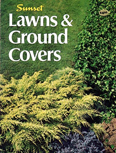 Lawns and Ground Covers: How to Select