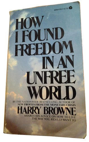 How I Found Freedom in an Unfree World