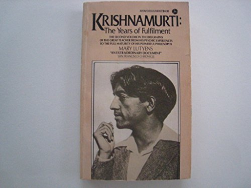 Krishnamurti: The Years of Fulfillment