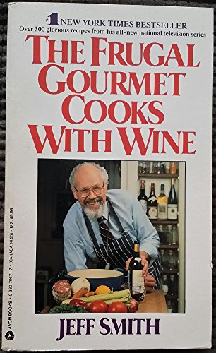Frugal Gourmet Cooks with Wine