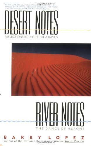 Desert Notes/River Notes
